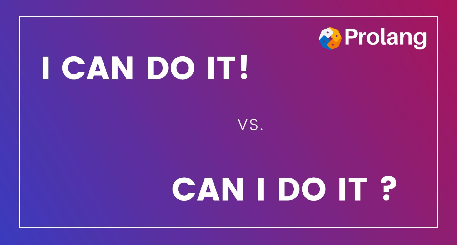 i can do it vs. can i do it